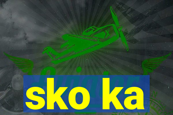 sko ka